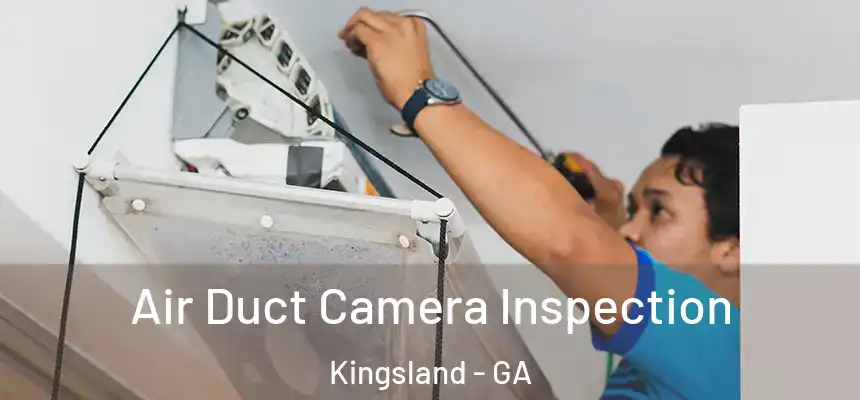  Air Duct Camera Inspection Kingsland - GA