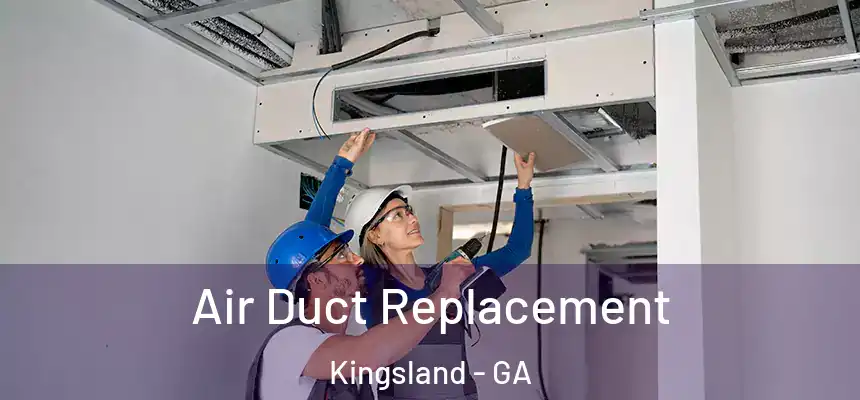  Air Duct Replacement Kingsland - GA