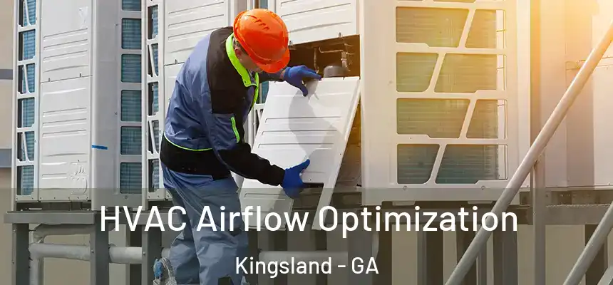  HVAC Airflow Optimization Kingsland - GA
