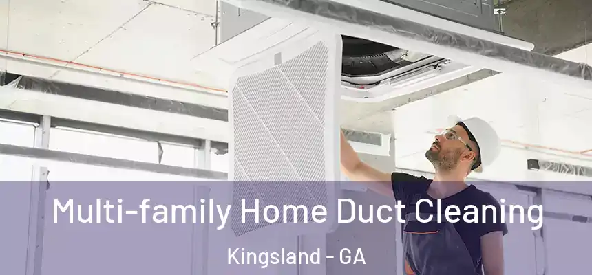  Multi-family Home Duct Cleaning Kingsland - GA