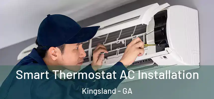 Smart Thermostat AC Installation Kingsland - GA